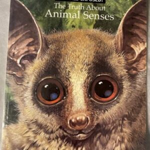 Animals Exposed! The Truth About Animal Senses / Scholastic Books / Average Used Condition