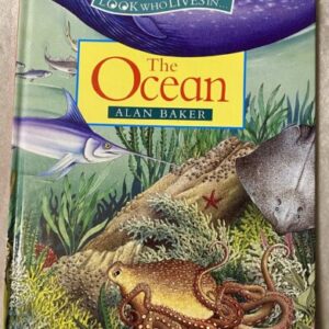 Look Who Lives in... The Ocean / Alan Baker / Average Used Condition