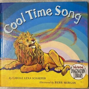 Cool Time Song / Schaefer / Dolly Parton's Imagination Library / Fair Condition