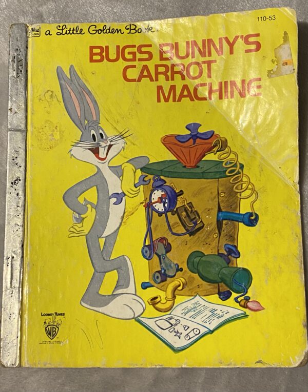 Bugs Bunny's Carrot Machine / Little Golden Books / Poor Condition