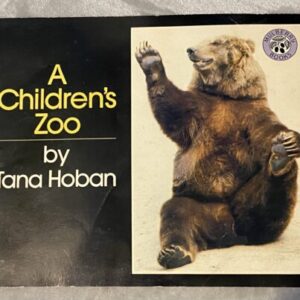 A Children's Zoo / Tana Hoban / Older Book Fair Condition