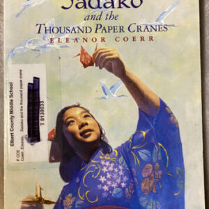 Sadako and the Thousand Paper Cranes / Paperback / Former Library Condition