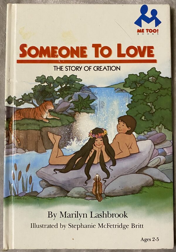 Someone to Love: The Story of Creation / Lashbrook / Hardcover Fair Condition