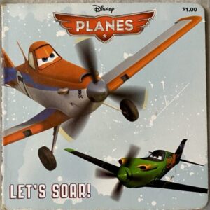 Disney Planes Let's Soar / Board Book / Fair Condition