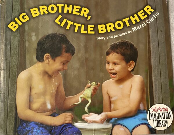 Big Brother Little Brother / Dolly Parton Imagination Library / Well-Loved Condition