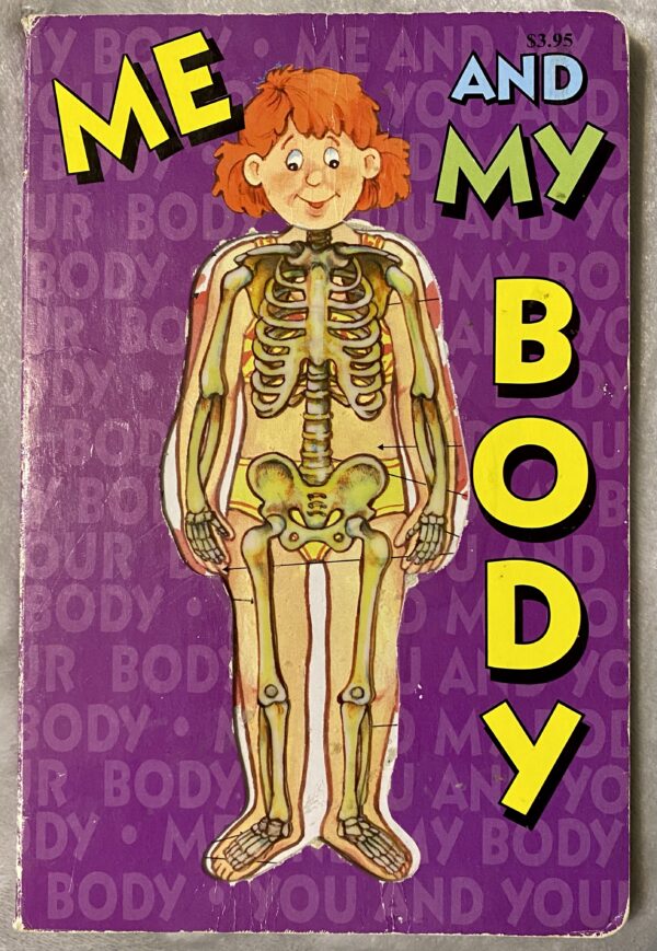 Me and My Body / Board Book / Fair Condition