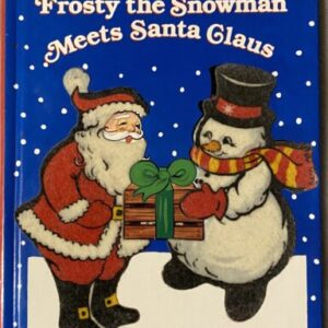 Frosty the Snowman Meets Santa Claus / Board Book / Fair Condition