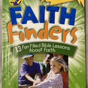 Faith Finders : 13 Fun Filled Bible Lessons about Faith / Power Builders Curriculum / Ages 6-10 / Susan L. Lingo / Good Unused Condition