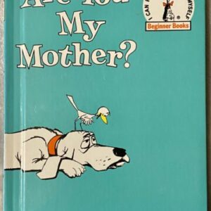 Are You My Mother / Dr. Seuss Hardback / Good Used Condition
