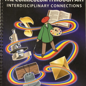 Bridging the Curriculum Through Art / Interdisciplinary Connections / Stephens / Walkup / Fair Used Condition
