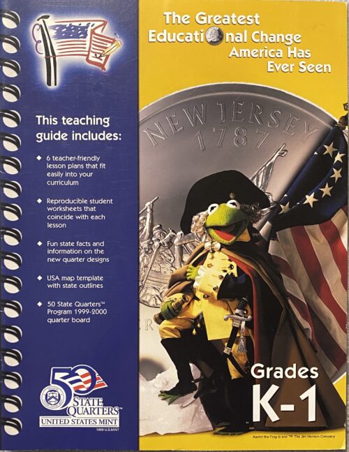The Greatest Educational Change America Has Ever Seen / 50 State Quarters Teaching Guide / Grades K-1 / Black Line Reproducible Activity Book / Good Condition