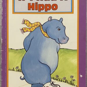 If I Had a Hippo / Stage 1 Ready Readers / PreK-Grade 1 / Fair Condition