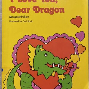 I Love You, Dear Dragon / Hillert / Paperback / Ex-Library Edition / Fair Condition